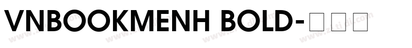 VNBookmenH Bold字体转换